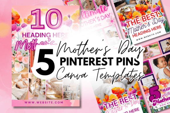 Download 5 Mother's Day Pinterest Canva Templates - Templates Collection
